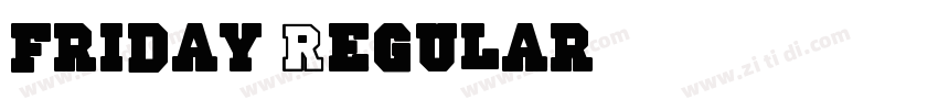 friday Regular字体字体转换